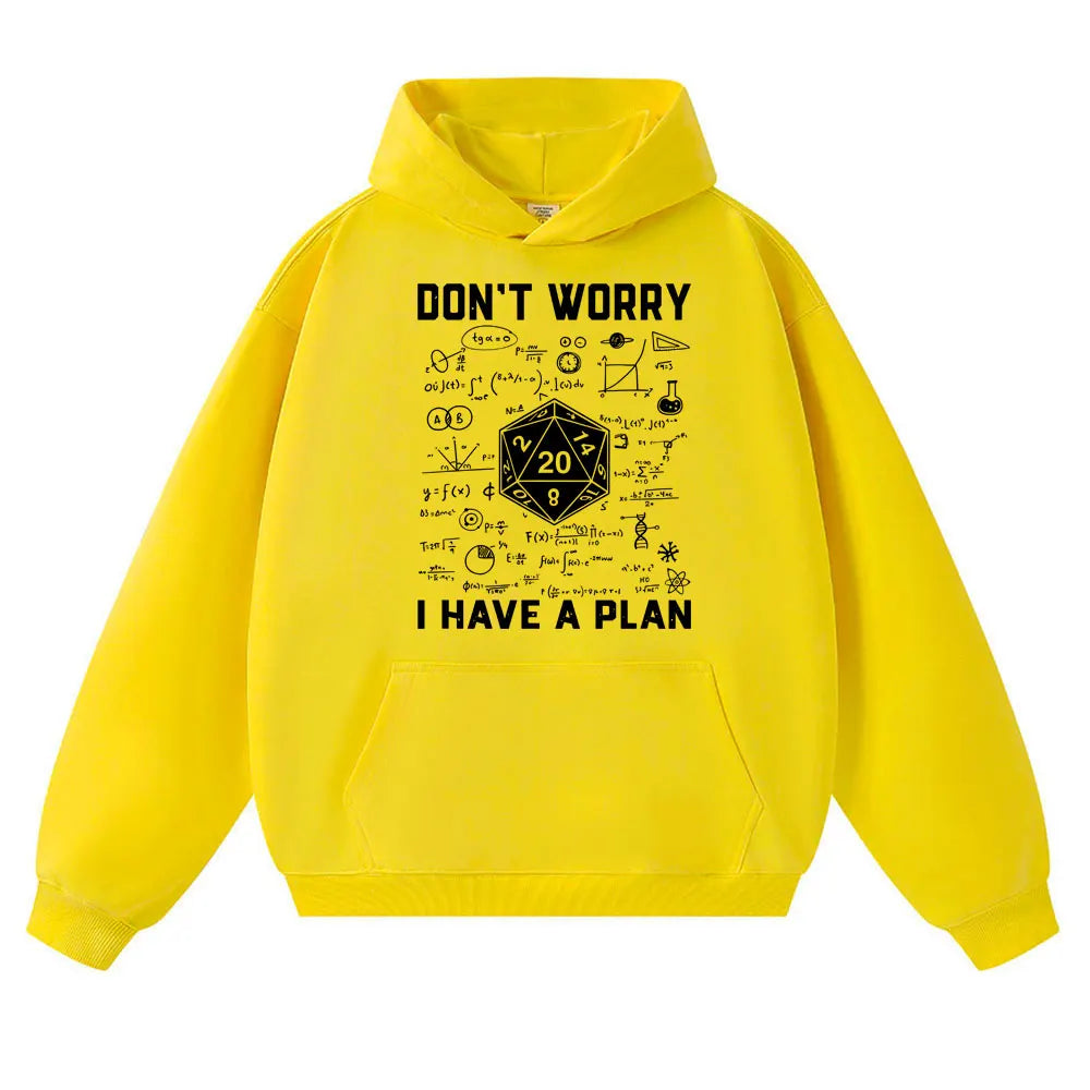 Funny Dungeon Dragon Hoodies I Have A Plan D20 Dice Role Playing Game DnD Harajuku Sweatshirt Fleece Casual Oversized Tracksuit
