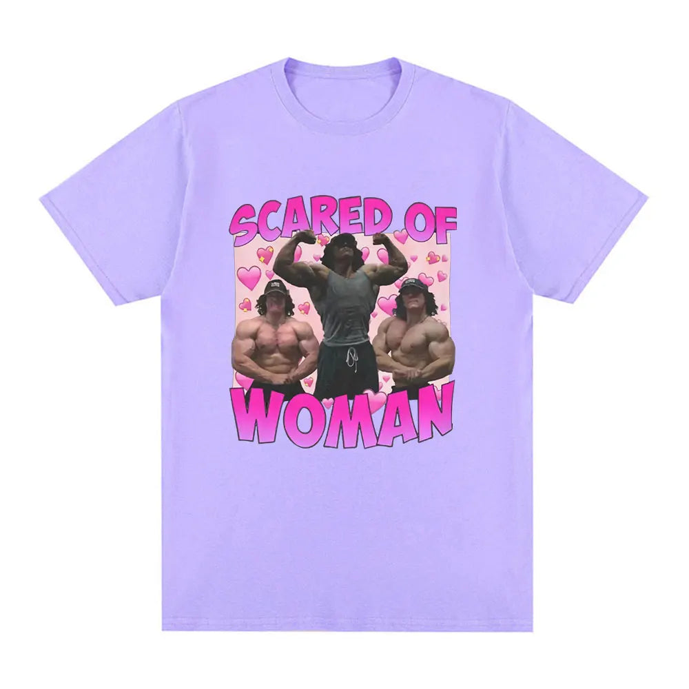 Sam Sulek Scared of Woman T Shirt Humor Gym Fitness Lovers Graphic T-shirts Men Women 100% Cotton Casual Oversized Tee Shirt