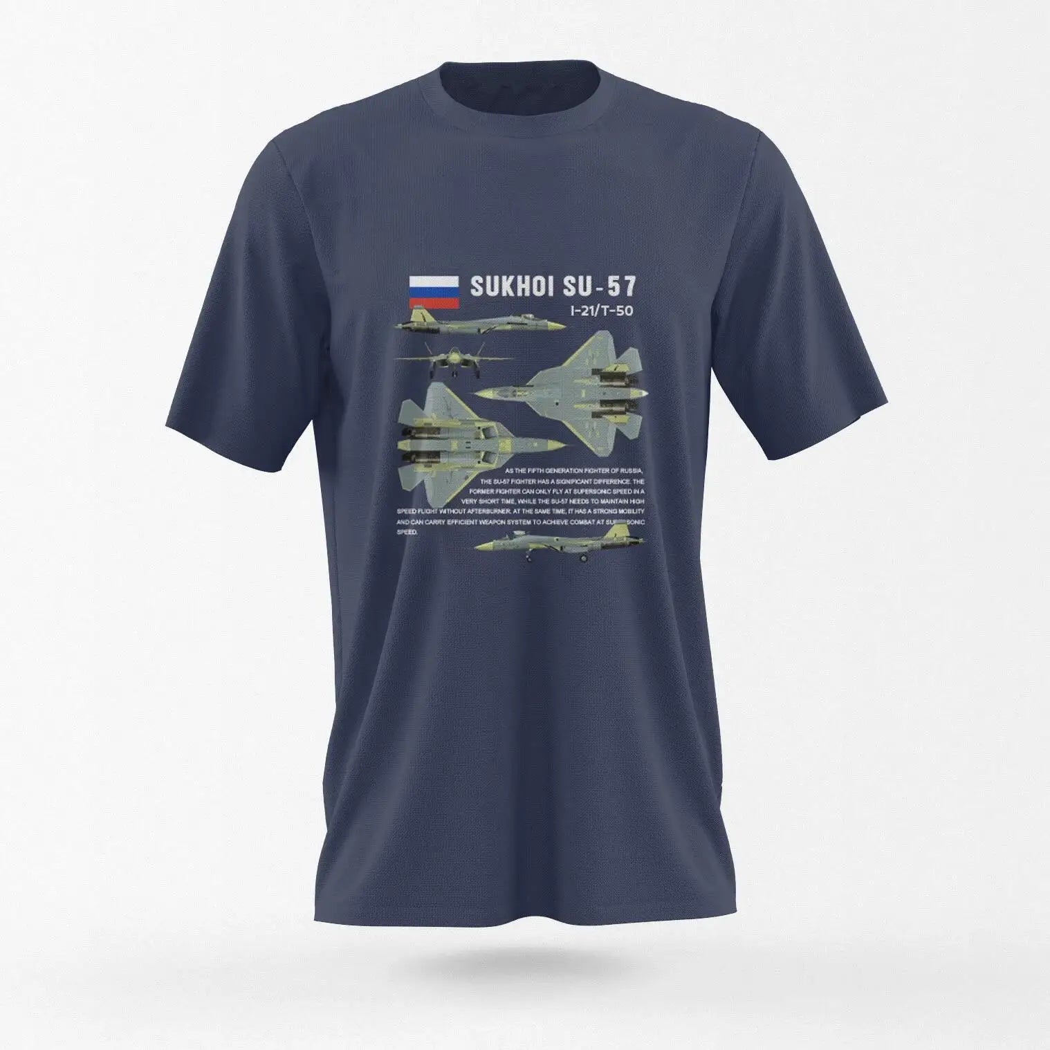 Sukhoi Su-57 I-21/T-50 Multifunctional Fighter Tshirt Short Sleeve Casaul 100% Cotton Men T-Shirt