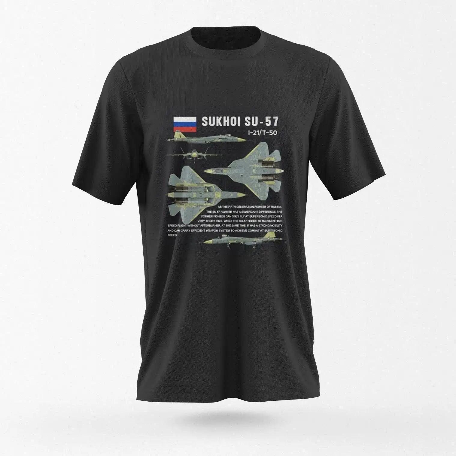 Sukhoi Su-57 I-21/T-50 Multifunctional Fighter Tshirt Short Sleeve Casaul 100% Cotton Men T-Shirt