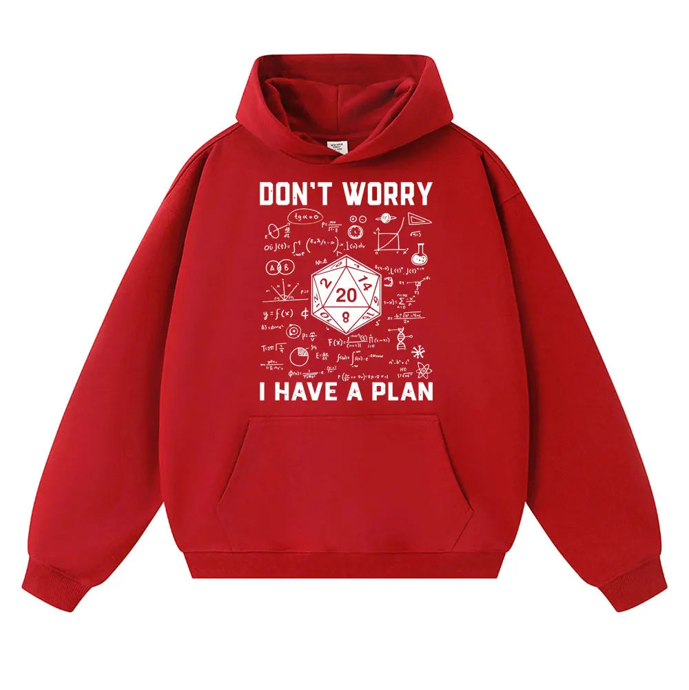 Funny Dungeon Dragon Hoodies I Have A Plan D20 Dice Role Playing Game DnD Harajuku Sweatshirt Fleece Casual Oversized Tracksuit