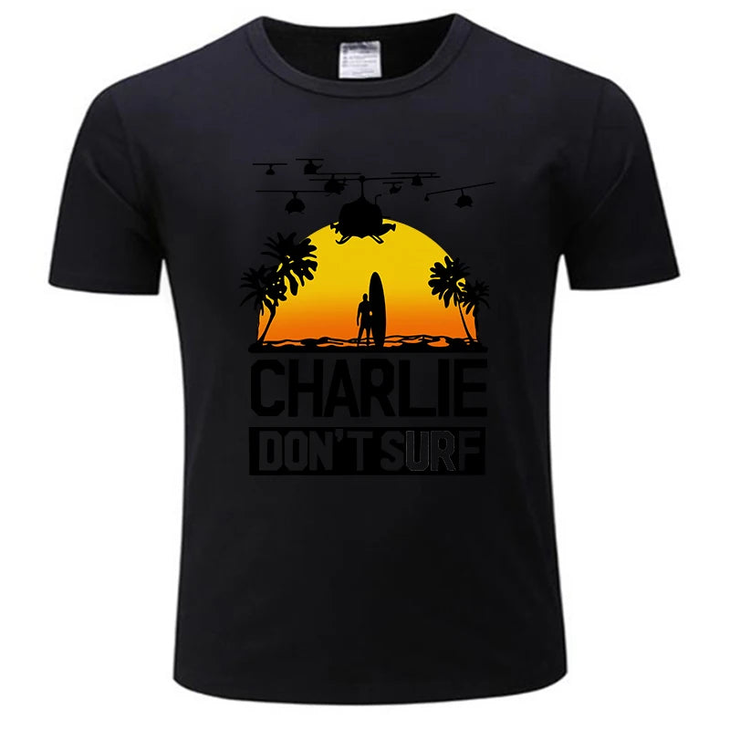 Charlie Dont Surf tshirt man Apocalypse Now Film Movie men t-shirt Fashion cotton tee-shirt